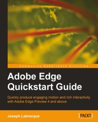 Adobe Edge Quickstart Guide - Joseph Labrecque - E-Book