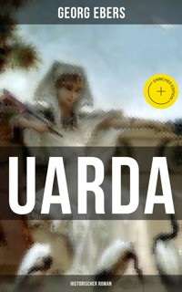 UARDA: Historischer Roman - Georg Ebers - E-Book
