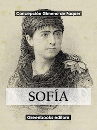 Sofía - Concepción Gimeno de Flaquer - E-Book