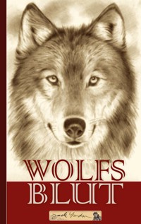 Jack London: Wolfsblut - Jack  London - E-Book