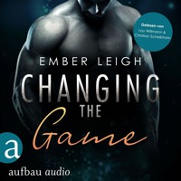 Changing the Game - Breaking Serie, Band 2 (Ungekürzt) - Ember Leigh - Hörbuch