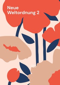 Neue Weltordnung 2 - Eduard Wagner - E-Book