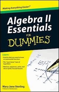 Algebra II Essentials For Dummies - Mary Jane Sterling - E-Book