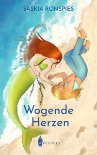 Wogende Herzen - Saskia Rönspies - E-Book