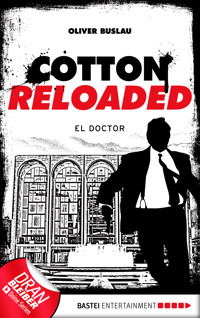 Cotton Reloaded - 46 - Oliver Buslau - E-Book