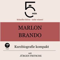 Marlon Brando: Kurzbiografie kompakt - 5 Minuten - Hörbuch