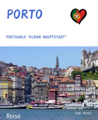 PORTO - Uwe Munz - E-Book