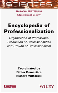 Encyclopedia of Professionalization - Didier Demaziere - E-Book