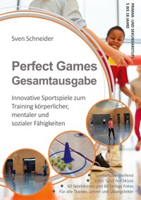 Perfect Games Gesamtausgabe - Sven Schneider - E-Book