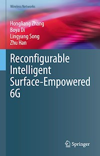Reconfigurable Intelligent Surface-Empowered 6G - Hongliang Zhang - E-Book