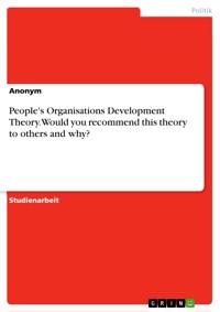 People's Organisations Development Theory. Would you recommend this theory to others and why? - - E-Book