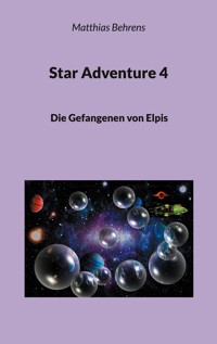 Star Adventure 4 - Matthias Behrens - E-Book