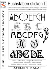 PADP-Script 002: Buchstaben sticken II - - E-Book