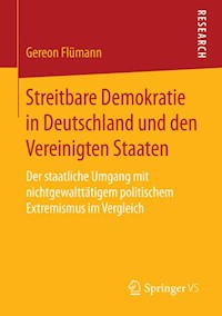 Streitbare Demokratie in Deutschland und den Vereinigten Staaten - Gereon Flümann - E-Book