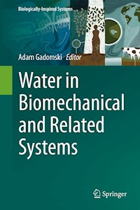 Water in Biomechanical and Related Systems -  - E-Book