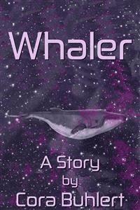 Whaler - Cora Buhlert - E-Book