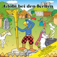 Globi bei den Kelten -  - Hörbuch