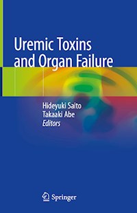 Uremic Toxins and Organ Failure -  - E-Book