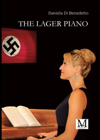 The lager piano - Daniela Di Benedetto - E-Book