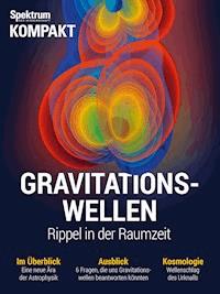 Spektrum Kompakt - Gravitationswellen -  - E-Book