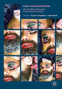Viral Dramaturgies -  - E-Book