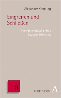 Eingreifen und Schließen - Alexander Kremling - E-Book