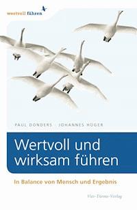 Wertvoll und wirksam führen - Paul Ch. Donders - E-Book