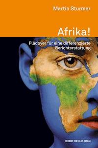 Afrika! - Martin Sturmer - E-Book