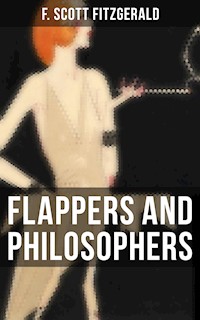 Flappers and Philosophers - F. Scott Fitzgerald - E-Book