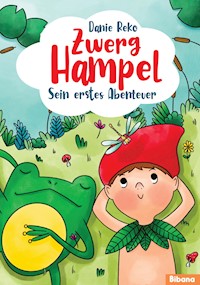 Zwerg Hampel - Sein erstes Abenteuer (Band 1) - Danie Reko - E-Book