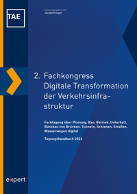 2. Fachkongress Digitale Transformation der Verkehrsinfrastruktur -  - E-Book