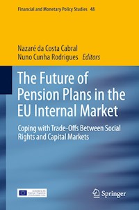 The Future of Pension Plans in the EU Internal Market -  - E-Book