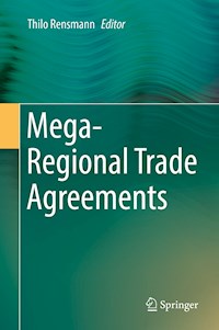 Mega-Regional Trade Agreements -  - E-Book