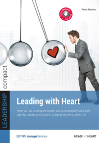 Leading with Heart - Peter Becker - E-Book