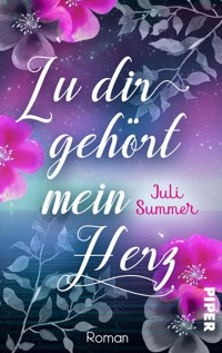 Zu dir gehört mein Herz - Juli Summer - E-Book