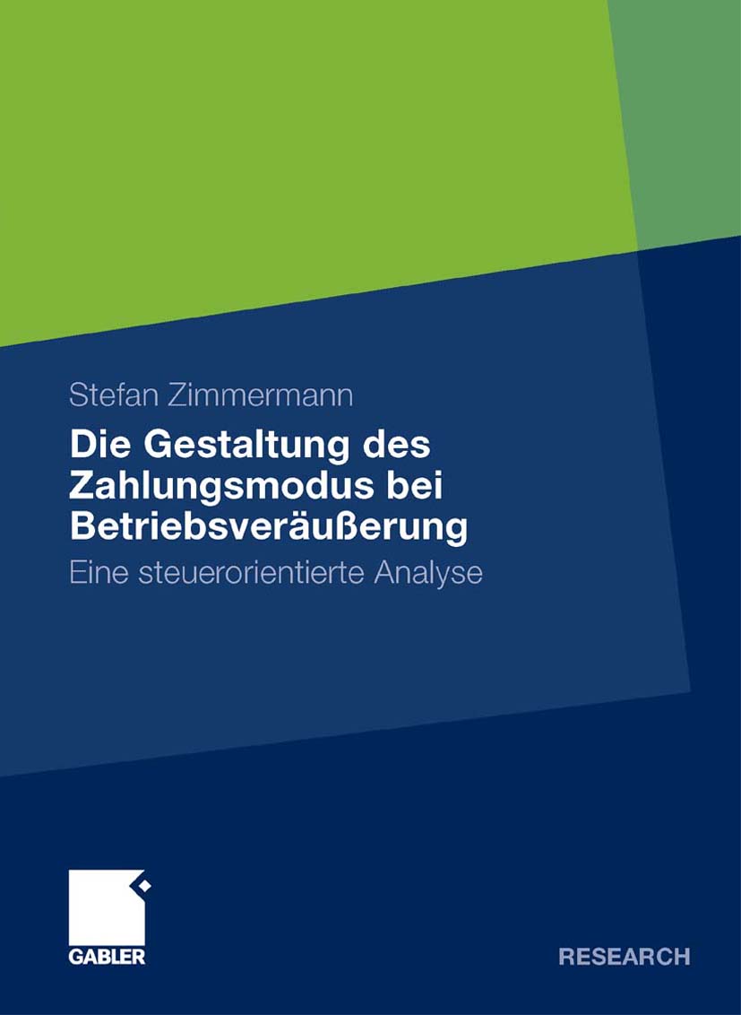 Die Gestaltung des Zahlungsmodus bei Betriebsveräußerung - Stefan Zimmermann - E-Book
