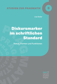 Diskursmarker im schriftlichen Standard - Lisa Soder - E-Book