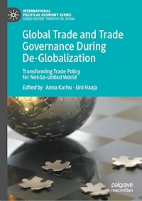 Global Trade and Trade Governance During De-Globalization - - E-Book
