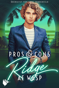 Pros & Cons: Ridge - A. E. Wasp - E-Book