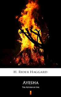 Ayesha - H Rider Haggard - E-Book