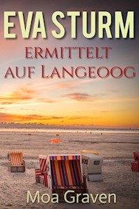 Eva Sturm Bundle - VII - Moa Graven - E-Book