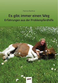 Es gibt immer einen Weg - Patricia Backhus - E-Book