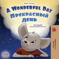 A Wonderful Day Прекрасный день - Sam Sagolski - kostenlos E-Book