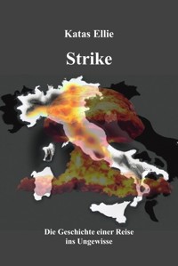Strike - Katas Ellie - E-Book
