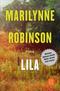 Lila - Marilynne Robinson - E-Book