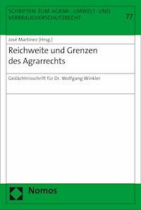 Reichweite und Grenzen des Agrarrechts - - E-Book