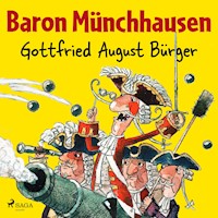 Baron Münchhausen - Gottfried August Bürger - Hörbuch