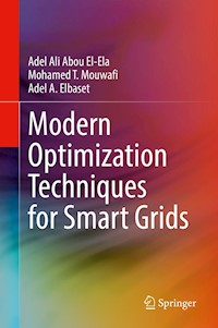 Modern Optimization Techniques for Smart Grids - Adel Ali Abou El-Ela - E-Book