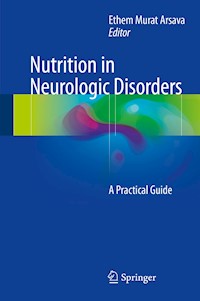 Nutrition in Neurologic Disorders -  - E-Book