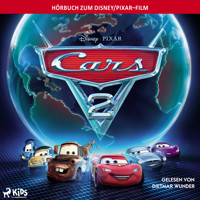 Cars 2: Das Original Hörbuch zum Disney Pixar Film - Irene Trimble - Hörbuch